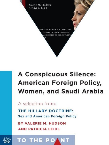 Produktbild: A Conspicuous Silence: American Foreign Policy, Women, and Saudi Arabia