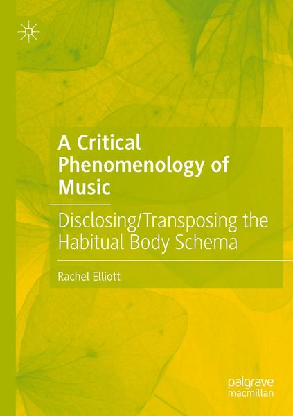 Produktbild: A Critical Phenomenology of Music