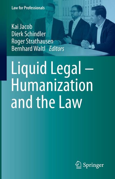 Produktbild: Liquid Legal - Humanization and the Law