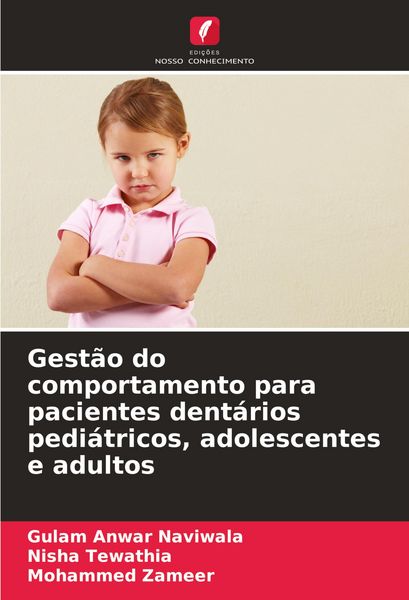 Produktbild: Gest&atilde;o do comportamento para pacientes dent&aacute;rios pedi&aacute;tricos, adolescentes e adultos