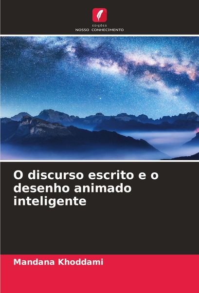 Produktbild: O discurso escrito e o desenho animado inteligente