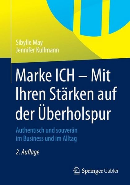 Produktbild: Marke ICH - Mit Ihren St&auml;rken auf der &Uuml;berholspur