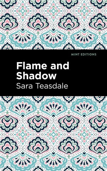 Produktbild: Teasdale, S: Flame and Shadow