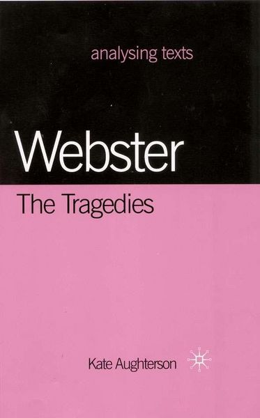 Produktbild: Webster: The Tragedies
