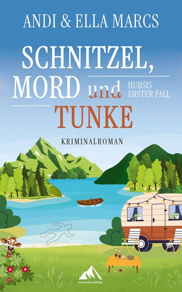 Produktbild: Schnitzel, Mord & Tunke - Kommissar Hubsis erster Fall