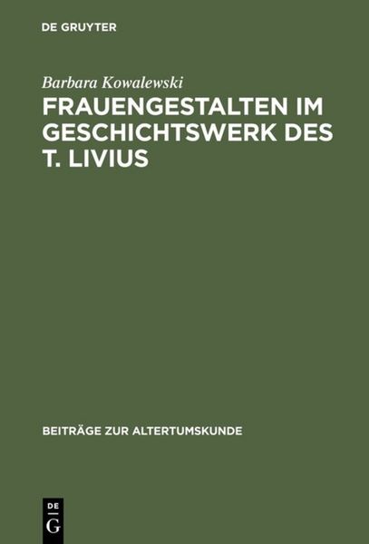 Produktbild: Frauengestalten im Geschichtswerk des T. Livius