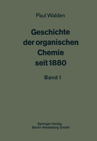 Produktbild: Geschichte der organischen Chemie seit 1880