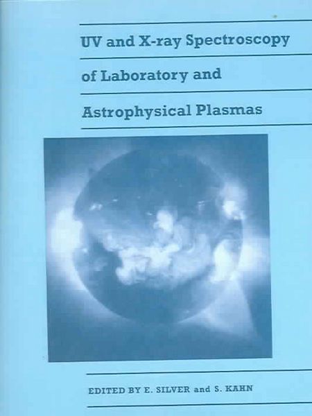 Produktbild: UV and X-Ray Spectroscopy of Laboratory and Astrophysical Plasmas