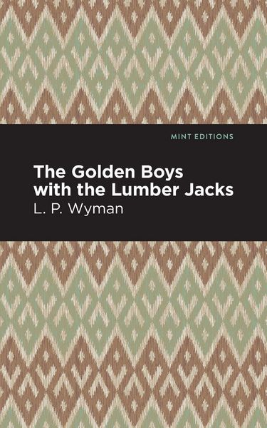 Produktbild: The Golden Boys With the Lumber Jacks