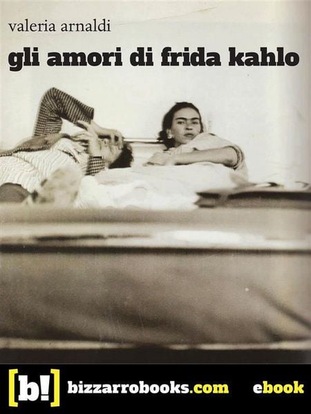 Produktbild: Gli amori di Frida Kahlo