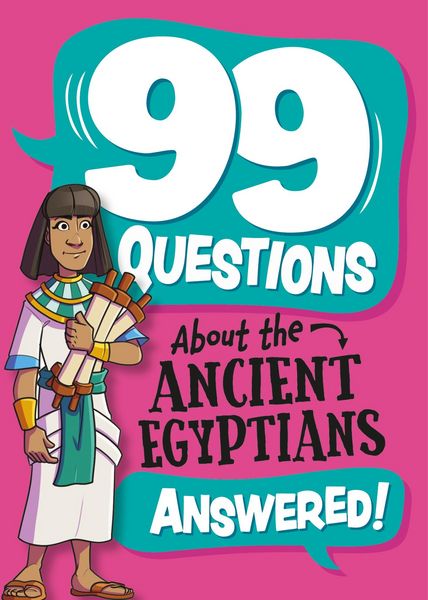 Produktbild: Savery, A: 99 Questions About: The Ancient Egyptians