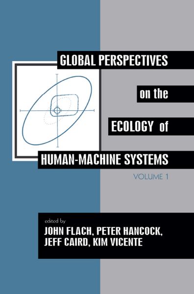 Produktbild: Global Perspectives on the Ecology of Human-Machine Systems