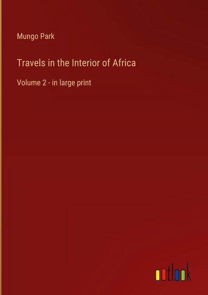 Produktbild: Travels in the Interior of Africa