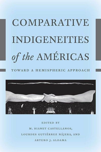 Produktbild: Comparative Indigeneities of the Am&eacute;ricas