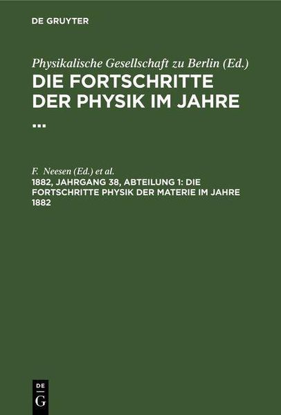 Produktbild: Die Fortschritte Physik der Materie im Jahre 1882