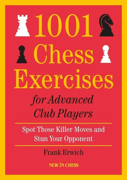 Produktbild: Erwich, F: 1001 Chess Exercises For Advanced Club Players