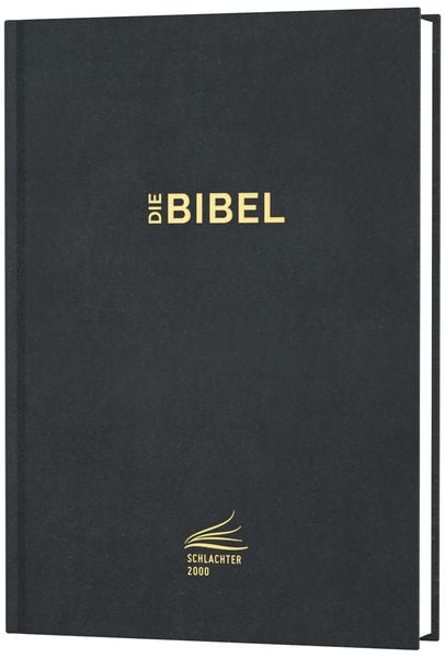Produktbild: Die Bibel - Schlachter Version 2000 / Schlachter 2000 Bibel &ndash; Standardausgabe (Hardcover, schwarz)