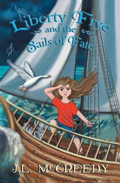 Produktbild: Liberty Frye and the Sails of Fate