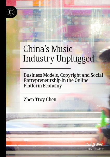 Produktbild: China&rsquo;s Music Industry Unplugged