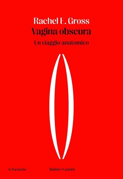 Produktbild: Vagina obscura. Un viaggio anatomico