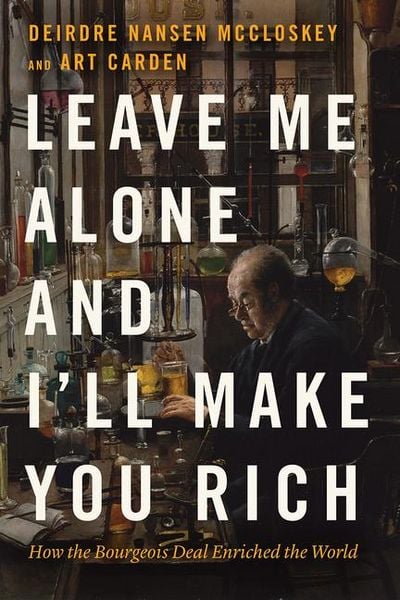 Produktbild: Leave Me Alone and I'll Make You Rich