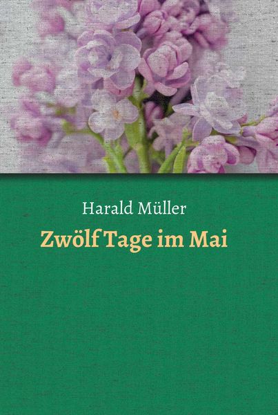 Produktbild: Zw&ouml;lf Tage im Mai