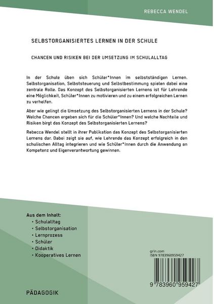 Produktbild: Selbstorganisiertes Lernen in der Schule. Chancen und Risiken bei der Umsetzung im Schulalltag