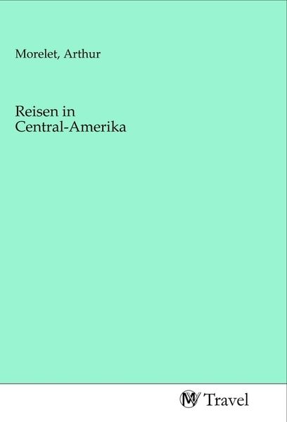 Produktbild: Reisen in Central-Amerika