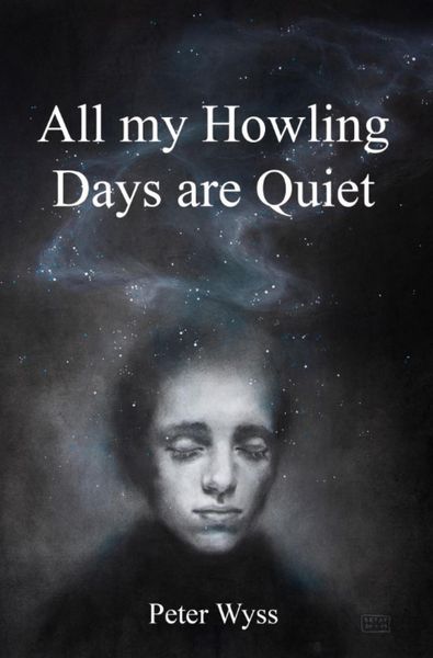 Produktbild: All my Howling Days are Quiet