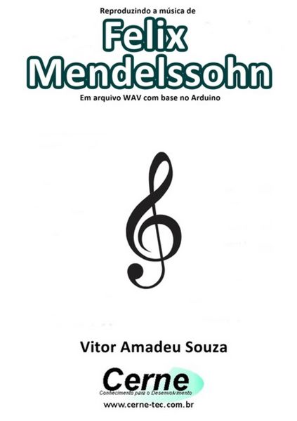 Produktbild: Reproduzindo A M&uacute;sica De Felix Mendelssohn Em Arquivo Wav Com Base No Arduino