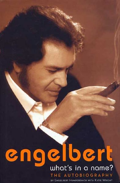 Produktbild: Engelbert- What's in a Name: The Autobiography