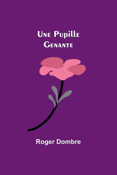 Produktbild: Une Pupille Genante