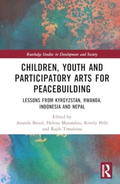 Produktbild: Children, Youth, and Participatory Arts for Peacebuilding