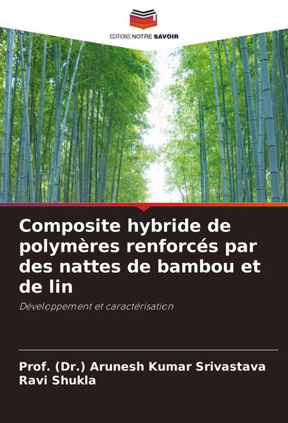 Produktbild: Composite hybride de polym&egrave;res renforc&eacute;s par des nattes de bambou et de lin