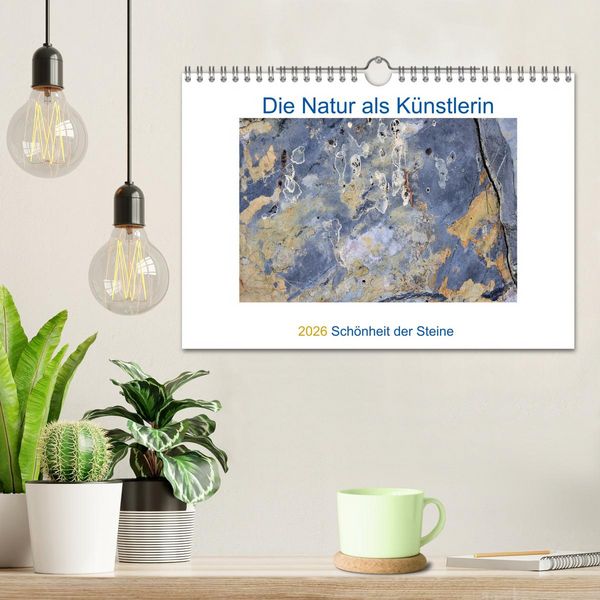 Produktbild: Die Natur als K&uuml;nstlerin - Sch&ouml;nheit der Steine (Wandkalender 2026 DIN A4 quer), CALVENDO Monatskalender
