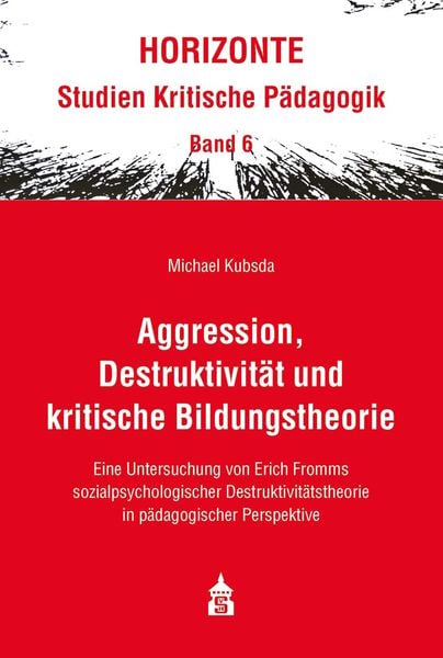 Produktbild: Aggression, Destruktivit&auml;t und kritische Bildungstheorie