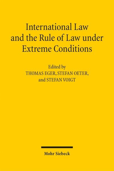 Produktbild: International Law and the Rule of Law under Extreme Conditions