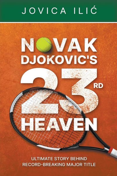 Produktbild: Novak Djokovic's 23rd Heaven