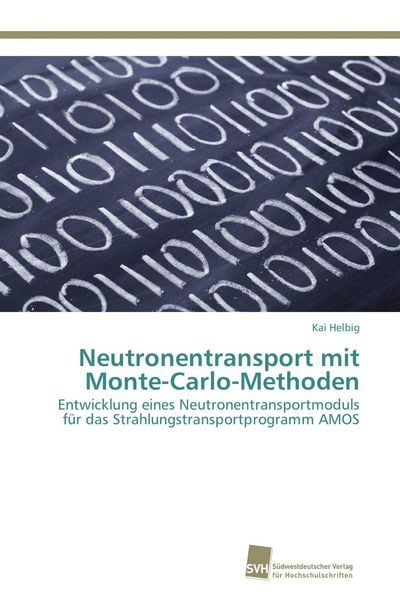 Produktbild: Neutronentransport mit Monte-Carlo-Methoden