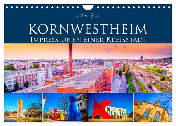 Produktbild: Kornwestheim - Impressionen einer Kreisstadt (Wandkalender 2027 DIN A4 quer), CALVENDO Monatskalender