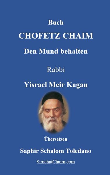 Produktbild: Buch CHOFETZ CHAIM - Den Mund behalten