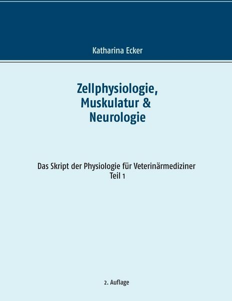 Produktbild: Zellphysiologie, Muskulatur & Neurologie
