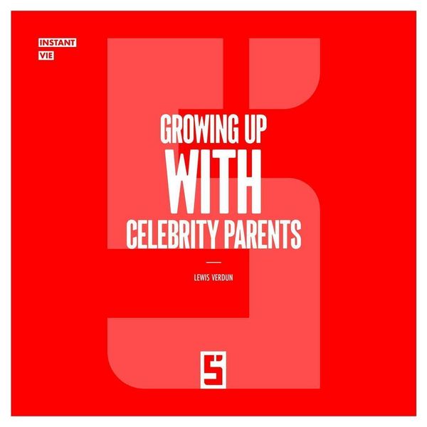 Produktbild: Growing Up with Celebrity Parents