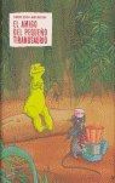 Produktbild: El amigo del peque&ntilde;o tiranosaurio