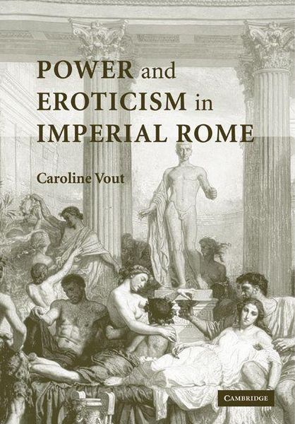 Produktbild: Power and Eroticism in Imperial Rome