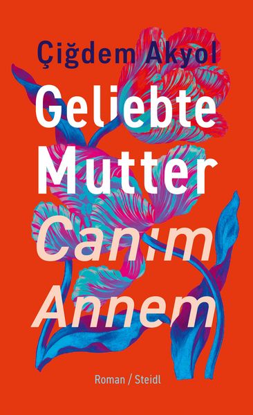 Produktbild: Geliebte Mutter - Canim Annem