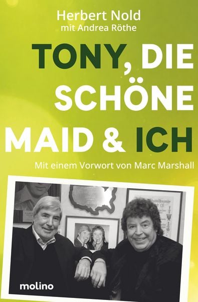Tony, die schöne Maid & ich -