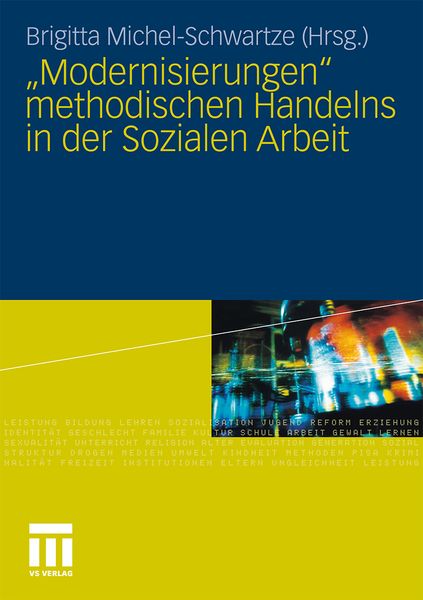 Produktbild: "Modernisierungen" methodischen Handelns in der Sozialen Arbeit