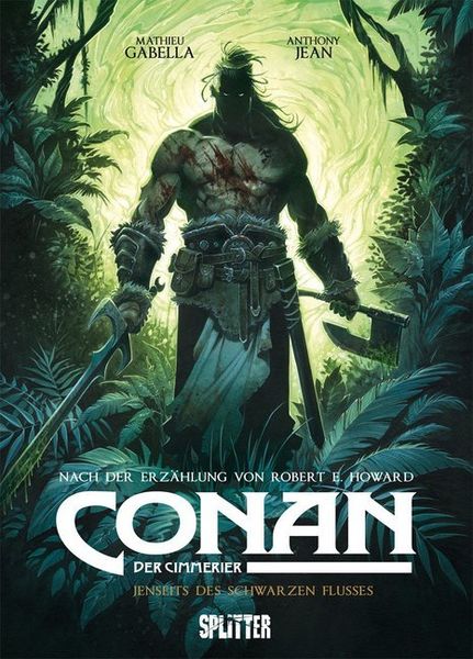 Conan der Cimmerier: Jenseits des schwarzen Flusses