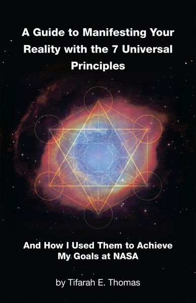 Produktbild: A Guide to Manifesting Your Reality with the 7 Universal Principles